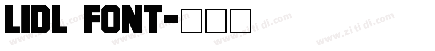 Lidl Font字体转换